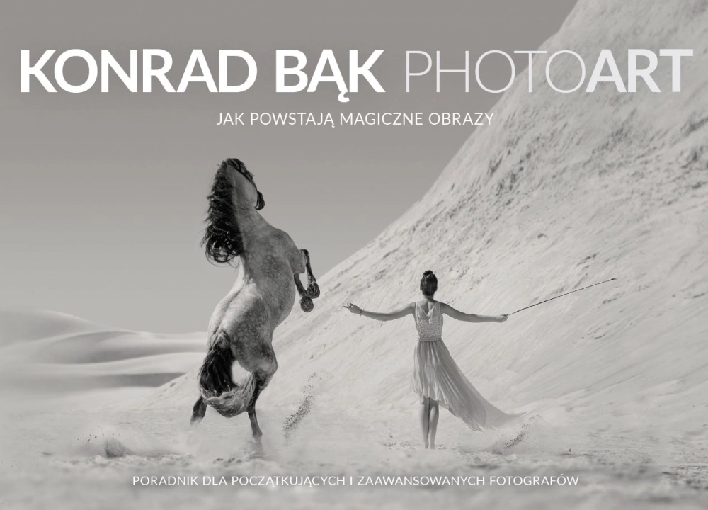 Konrad B�k PHOTOART - jak powstaj� magiczne obrazy